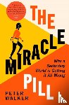 Walker, Peter - The Miracle Pill