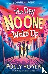 Ho-Yen, Polly - The Day No One Woke Up