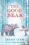 Lean, Sarah - The Good Bear