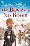 Jeffries, Sheila - The Boy With No Boots