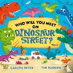 Peter, Gareth - Who Will You Meet on Dinosaur Street