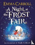 Carroll, Emma - A Night at the Frost Fair