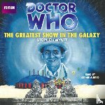 Wyatt, Stephen - Doctor Who: The Greatest Show In The Galaxy
