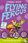 Hoy, Sir Chris - Flying Fergus 3: The Big Biscuit Bike Off
