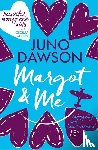Dawson, Juno - Margot & Me