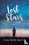 Davis, Lisa Selin - Lost Stars or What Lou Reed Taught Me About Love