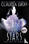 Gray, Claudia - Gray, C: Defy the Stars