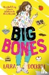 Dockrill, Laura - Big Bones