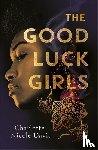 Davis, Charlotte - The Good Luck Girls