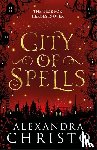 Christo, Alexandra - City of Spells (sequel to Into the Crooked Place)