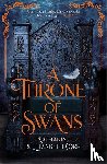 Katharine Corr, Elizabeth Corr - A Throne of Swans