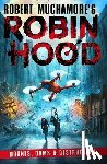 Muchamore, Robert - Robin Hood 4: Drones, Dams & Destruction (Robert Muchamore's Robin Hood)