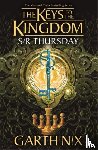 Nix, Garth - Sir Thursday: The Keys to the Kingdom 4