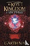 Nix, Garth - Lady Friday: The Keys to the Kingdom 5