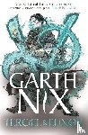 Nix, Garth - Terciel and Elinor: the newest adventure in the bestselling Old Kingdom series