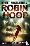 Muchamore, Robert - Robin Hood 7: Prisons, Parties & Powerboats (Robert Muchamore's Robin Hood)
