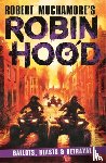 Muchamore, Robert - Robin Hood 8