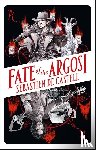 de Castell, Sebastien - Fate of the Argosi