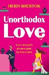 Shertok, Heidi - Unorthodox Love