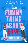 Ellen, Tom - The Funny Thing About Love