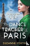 Fortin, Suzanne - The Dance Teacher of Paris