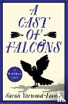 Yarwood-Lovett, Sarah - A Cast of Falcons