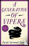 Yarwood-Lovett, Sarah - A Generation of Vipers