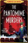 Smith, Fiona Veitch, Fiona Veitch Smith - The Pantomime Murders