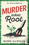 Sandler, Rosie - Murder Takes Root