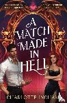 Ingham, Charlotte - A Match Made in Hell
