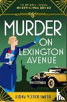 Smith, Fiona Veitch - Murder on Lexington Avenue