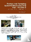 Nelik, Lev - Pumps and Pumping Systems Made Easy and Fun - Volume 3