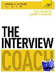 Scudamore, Pat, Catt, Hilton - The Interview Coach: Teach Yourself
