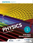 Benn, Mike, George, Graham - Edexcel A Level Physics Student Book 1