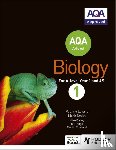 Lowrie, Pauline, Smith, Mark - AQA A Level Biology Student Book 1