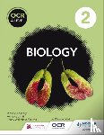 Schmit, Adrian, Fosbery, Richard, Wakefield-Warren, Jenny - OCR A Level Biology Student Book 2