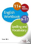 Elkin, Susan - Spelling & Vocabulary Workbook Age 9-11