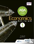 Powell, Ray, Powell, James - AQA A-level Economics Book 1