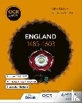 Fellows, Nicholas, Dicken, Mary - OCR A Level History: England 1485–1603
