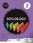 Brisbane, Sue, Roberts, Katherine, Taylor, Paul, Pountney, Laura - OCR Sociology for A Level Book 2