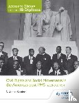 Sanders, Vivienne - Access to History for the IB Diploma: Civil Rights and social movements in the Americas post-1945 Second Edition