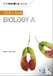Sochacki, Frank - My Revision Notes: OCR A Level Biology A