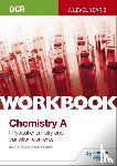 Smith, Mike, Older, John - OCR A-Level Year 2 Chemistry A Workbook: Physical chemistry and transition elements