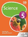 Hunter, Sue, Macdonald, Jenny - Science Year 5