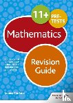 Martine, Louise - 11+ Maths Revision Guide