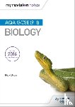 Dixon, Nick - My Revision Notes: AQA GCSE (9-1) Biology