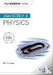 England, Nick - My Revision Notes: AQA GCSE (9-1) Physics