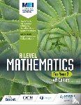 Goldie, Sophie, Hanrahan, Val, Moore, Cath, Muscat, Jean-Paul - MEI A Level Mathematics Year 2 4th Edition