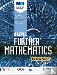 Sparks, Ben, Baldwin, Claire - MEI A Level Further Mathematics Core Year 2 4th Edition