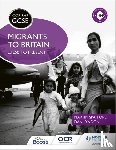 Spafford, Martin, Lyndon, Dan - OCR GCSE History SHP: Migrants to Britain c.1250 to present
